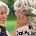Tips for Being the Best Mother of the Bride