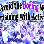 How to Avoid the Boring Wedding: Entertaining with Activities
