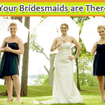 10 Ways Your Bridesmaids are There to Help